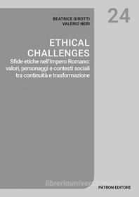 Ebook Ethical challenges di Valerio Neri, Beatrice Girotti edito da Pàtron Editore