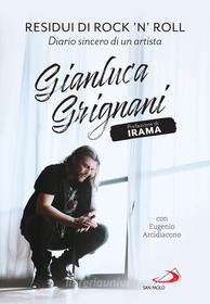 Ebook Residui di rock 'n' roll di Arcidiacono Eugenio, Grignani Gianluca edito da San Paolo Edizioni