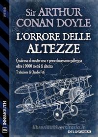 Libro Ebook L'orrore delle altezze di Arthur Conan Doyle di Delos Digital