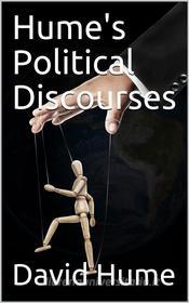 Ebook Hume's Political Discourses di David Hume edito da iOnlineShopping.com