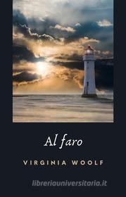 Ebook Al faro (traducido) di Virginia Woolf edito da anna ruggieri