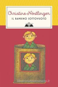 Ebook Il bambino sottovuoto di Christine Nöstlinger edito da Salani Editore
