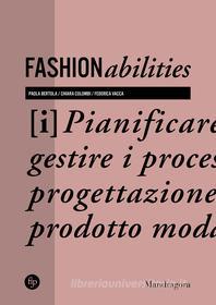Ebook Fashionabilities di Paola Bertola, Chiara Colombi, Federica Vacca edito da Mandragora