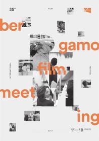 Ebook Catalogo generale 2017 di a cura di Angelo Signorelli edito da Bergamo Film Meeting