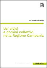 Ebook Usi civici e domini collettivi nella Regione Campania di Giuseppe Di Genio edito da tab edizioni