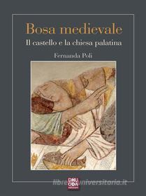 Ebook Bosa medievale di Fernanda Poli edito da Dhuoda edizioni