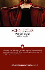 Ebook Doppio sogno di Arthur Schnitzler edito da Newton Compton Editori