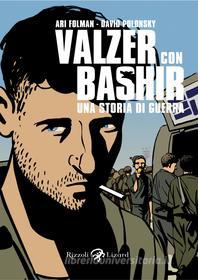 Ebook Valzer con Bashir di Polosky Folman edito da Rizzoli Lizard