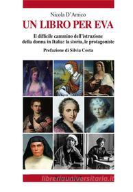Ebook Un libro per Eva di Nicola D'Amico edito da Franco Angeli Edizioni