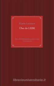 Ebook Über die Liebe di Katrin Lammert edito da Books on Demand