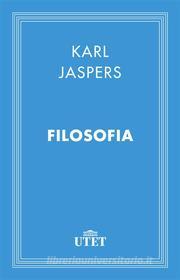 Ebook Filosofia di Karl Jaspers edito da UTET