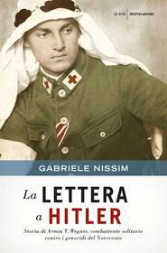 Ebook La lettera a Hitler di Nissim Gabriele edito da Mondadori