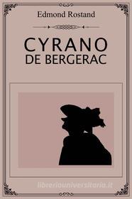 Ebook Cyrano de Bergerac di Edmond Rostand edito da Dnl Media