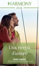 Ebook Una ricetta d'amore di Nina Singh edito da HarperCollins Italia