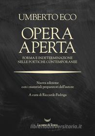 Ebook Opera aperta di Umberto Eco edito da La nave di Teseo