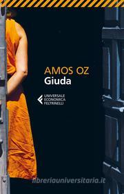 Ebook Giuda di Amos Oz edito da Feltrinelli Editore