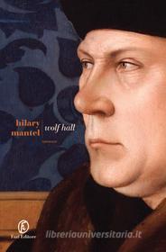 Ebook Wolf Hall di Hilary Mantel edito da Fazi Editore