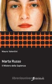 Ebook Marta Russo di Valentini Mauro edito da Sovera Edizioni