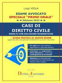 Ebook ESAME AVVOCATO. CASI DI DIRITTO CIVILE (edizione 2022) di Luigi Viola (autore) - Diritto Avanzato (editore) edito da Diritto Avanzato
