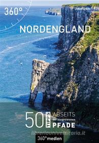 Ebook Nordengland di John Sykes edito da 360° medien mettmann