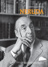 Ebook Neruda di Gabriele Morelli edito da Carocci Editore