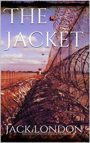 Ebook The Jacket di Jack London edito da Jack London