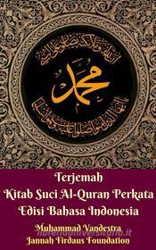 Terjemah Kitab Suci Al Quran Perkata Edisi Bahasa Indonesia E Book