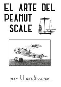 Ebook El Arte Del Peanut Scale di Ulises Alvarez, Christophe Tardy edito da Books on Demand