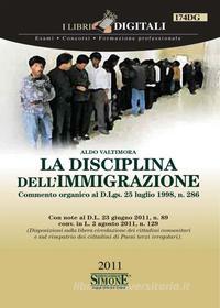 Ebook La Disciplina dell'Immigrazione di Aldo Valtimora edito da Edizioni Simone