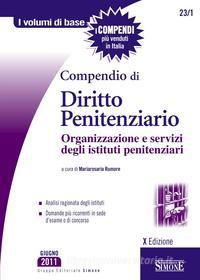Ebook Compendio di Diritto Penitenziario di Mariarosaria Rumore edito da Edizioni Simone