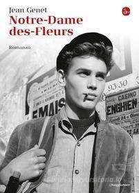 Libro Ebook Notre-Dame des-Fleurs di Genet Jean di Il Saggiatore