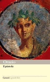 Ebook Epistole di Quinto Flacco Orazio edito da Garzanti classici