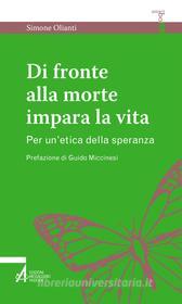Ebook Di fronte alla morte impara la vita di Simone Olianti edito da Edizioni Messaggero Padova
