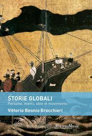 Ebook Storie globali di Vittorio Beonio Brocchieri edito da EncycloMedia Publishers