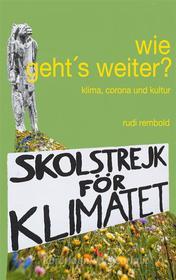 Ebook wie geht's weiter? di rudi rembold edito da Books on Demand