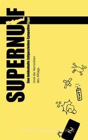 Ebook Supernulf di Johnboy Schneider edito da Books on Demand