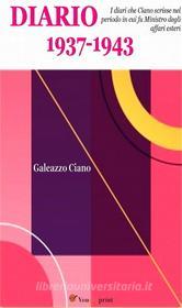 Ebook Diario 1937-1943 di Galeazzo Ciano edito da Youcanprint