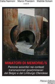 Ebook Minatori di memorie / 5 di AA.VV. edito da Pàtron Editore