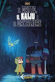 Ebook Il gatto, il kaiju e il cavaliere di Davide Caporali "Dado" edito da Feltrinelli Comics