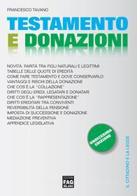 Ebook Testamento e donazioni di Francesco Tavano edito da Edizioni FAG