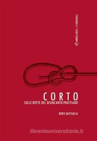 Ebook Corto di Boris Battaglia edito da Armillaria Edizioni