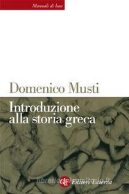 Ebook Introduzione alla storia greca di Domenico Musti edito da Editori Laterza