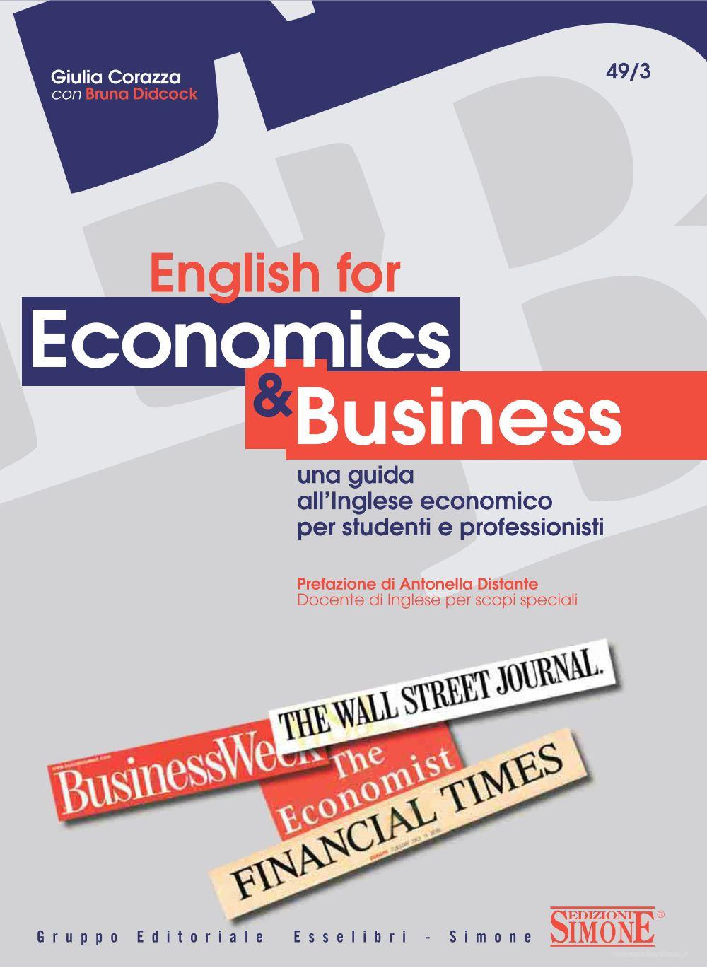 English For Economics & Business. E-book Di Corazza Giulia