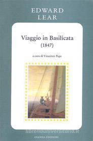 Ebook Viaggio in Basilicata (1847) di Edward Lear edito da Osanna Edizioni
