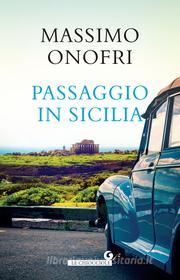 Ebook Passaggio in Sicilia di Onofri Massimo edito da Giunti