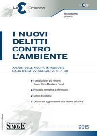 Ebook I nuovi delitti contro l'ambiente di Massimiliano Di Pirro edito da Edizioni Simone