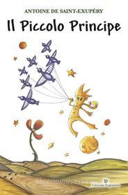 Ebook Il piccolo principe di Antoine de Saint-Exupe?ry a € 2.99 -  9788866434245