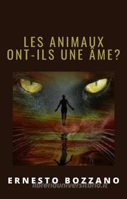 Ebook Les animaux ont-ils une âme? (traduit) di Ernesto Bozzano edito da anna ruggieri