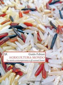 Ebook Agricoltura-mondo di Guido Fabiani edito da Donzelli Editore