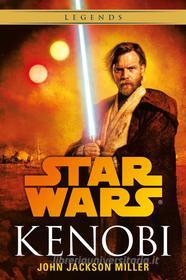 Ebook Star Wars: Kenobi di Miller John Jackson edito da Multiplayer.it Edizioni